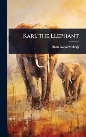 Kari, the Elephant
