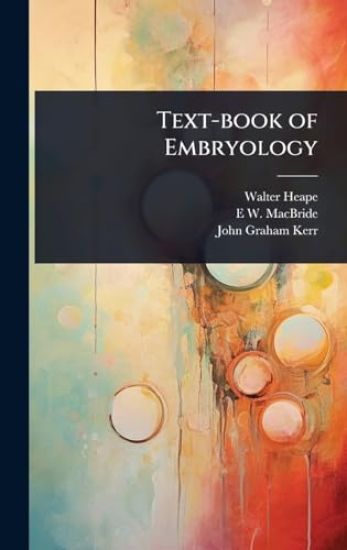 Text-book of Embryology