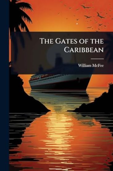 The Gates of the Caribbean