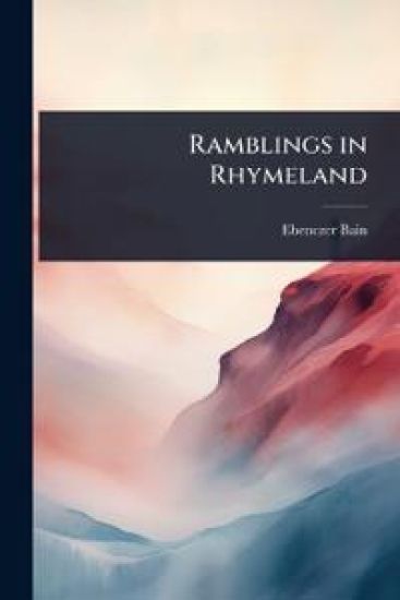 Ramblings in Rhymeland
