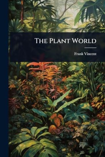 The Plant World