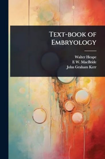Text-book of Embryology
