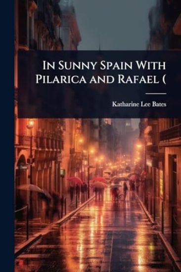 In Sunny Spain With Pilarica and Rafael (
