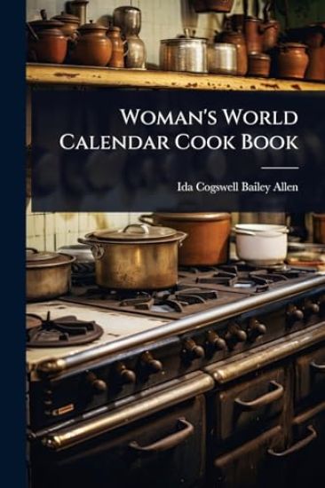 Woman's World Calendar Cook Book