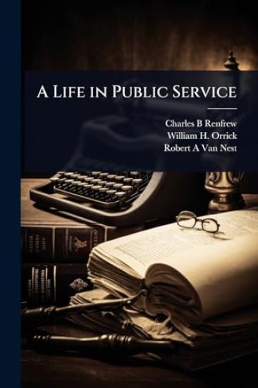 A Life in Public Service