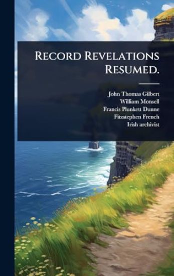 Record Revelations Resumed.