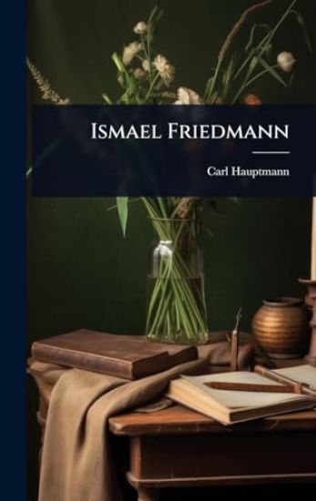 Ismael Friedmann