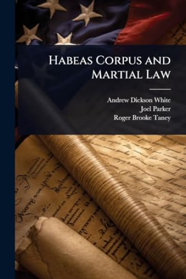 Habeas Corpus and Martial Law