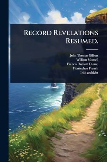 Record Revelations Resumed.