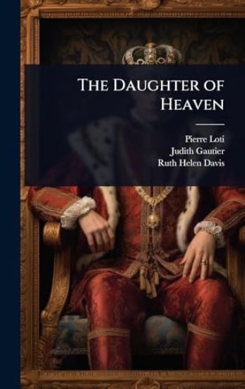 The Daughter of Heaven