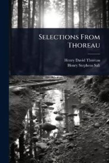 Selections From Thoreau