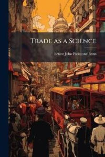 Trade as a Science