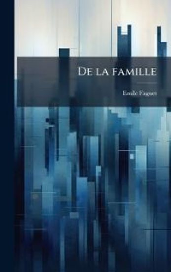 De la famille