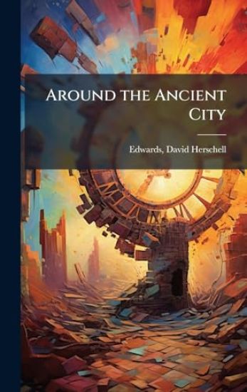 Around the Ancient City