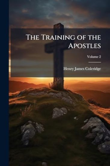 The Training of the Apostles
