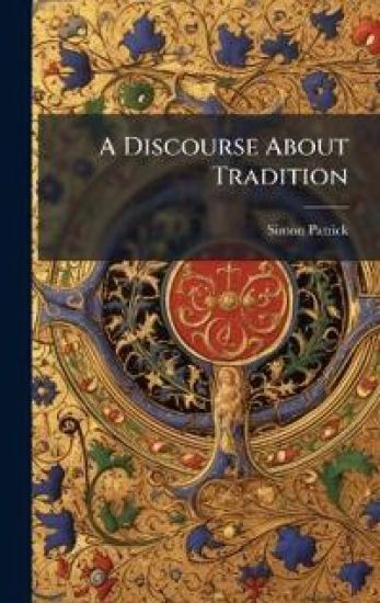 A Discourse About Tradition