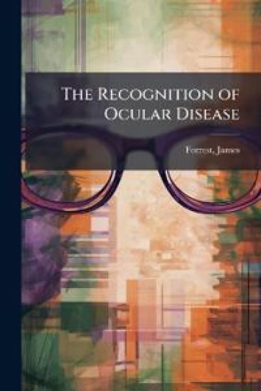 The Recognition of Ocular Disease
