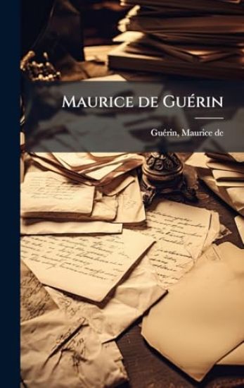Maurice de GuÃ(c)rin