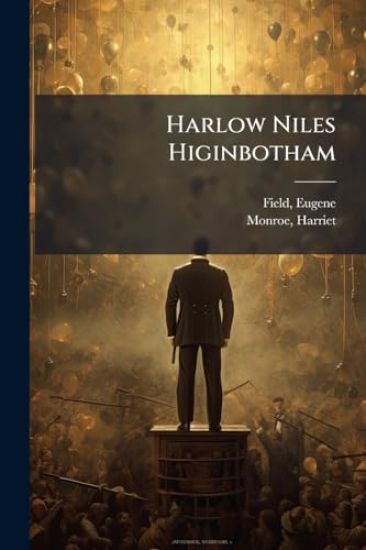 Harlow Niles Higinbotham