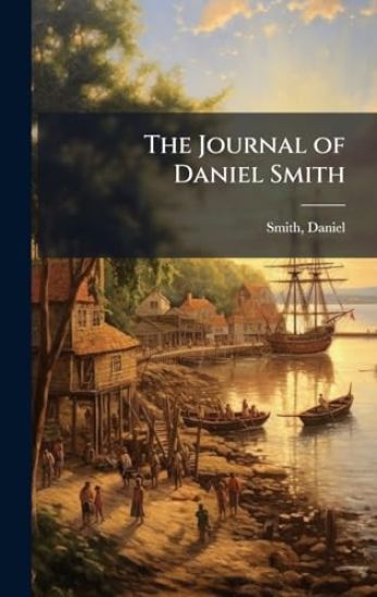 The Journal of Daniel Smith