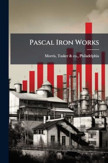 Pascal Iron Works