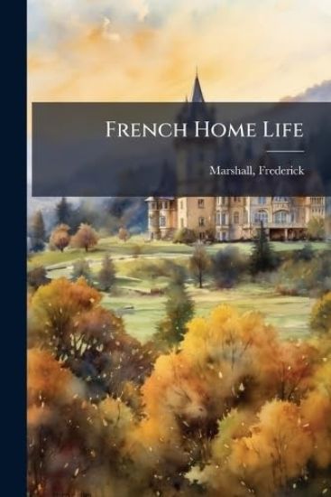French Home Life