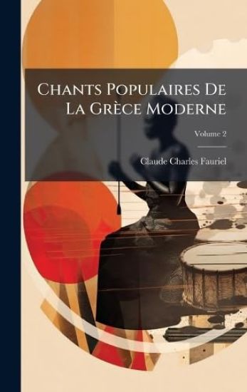 Chants Populaires De La Grèce Moderne