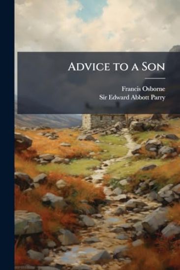 Advice to a Son