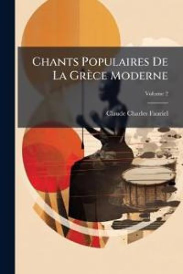 Chants Populaires De La Grèce Moderne