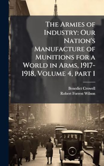 The Armies of Industry