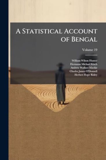A Statistical Account of Bengal