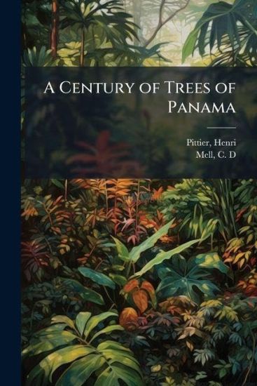 A Century of Trees of Panama