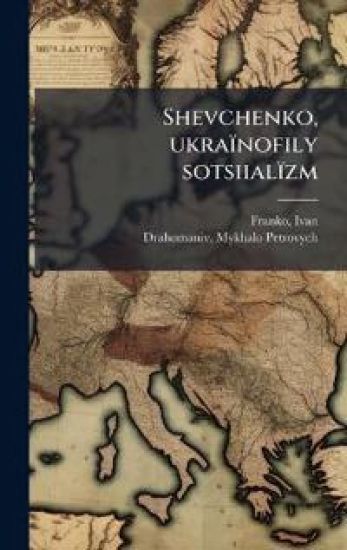 Shevchenko, ukraïnofily sotsiialïzm