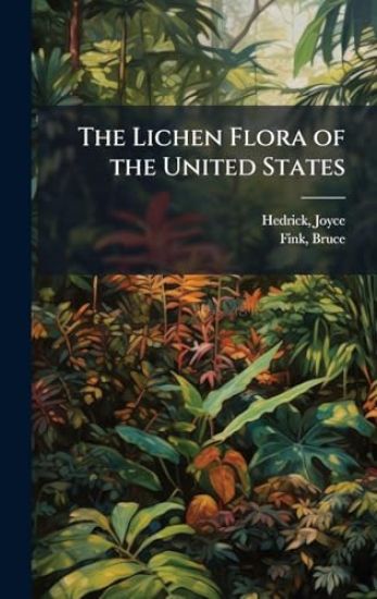 The Lichen Flora of the United States