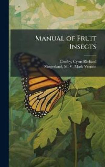 Manual of Fruit Insects