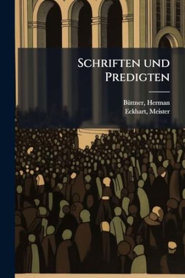 Schriften und Predigten