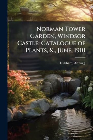 Norman Tower Garden, Windsor Castle