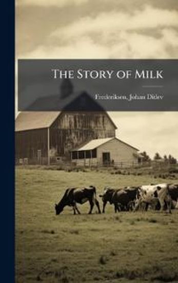 The Story of Milk