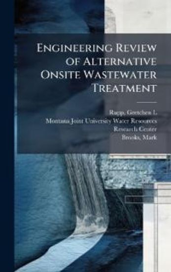 Engineering Review of Alternative Onsite Wastewater Treatment