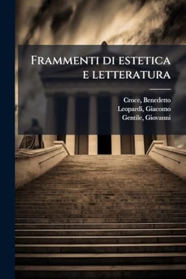 Frammenti di estetica e letteratura