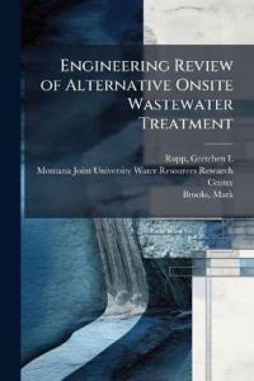 Engineering Review of Alternative Onsite Wastewater Treatment