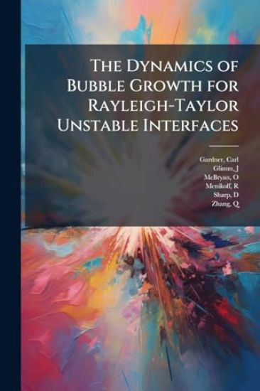 The Dynamics of Bubble Growth for Rayleigh-Taylor Unstable Interfaces