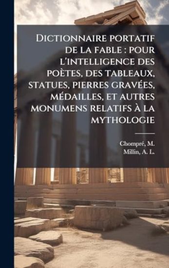 Dictionnaire portatif de la fable