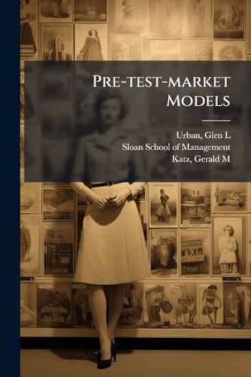 Pre-test-market Models