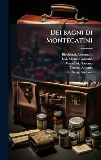 Dei bagni di Montecatini