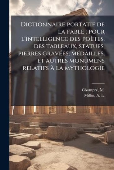 Dictionnaire portatif de la fable