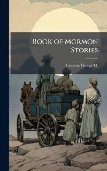 Book of Mormon Stories