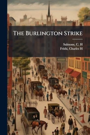 The Burlington Strike