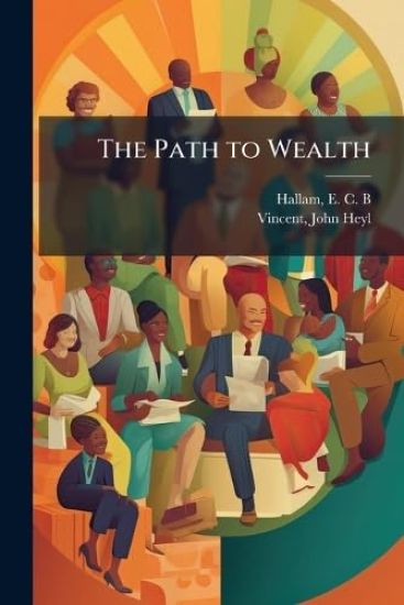 The Path to Wealth