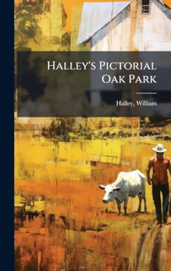 Halley's Pictorial Oak Park